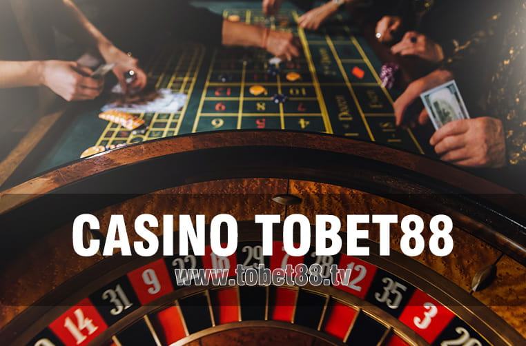 Casino Tobet88 | Hệ thống cá cược đỉnh cao tại Việt Nam